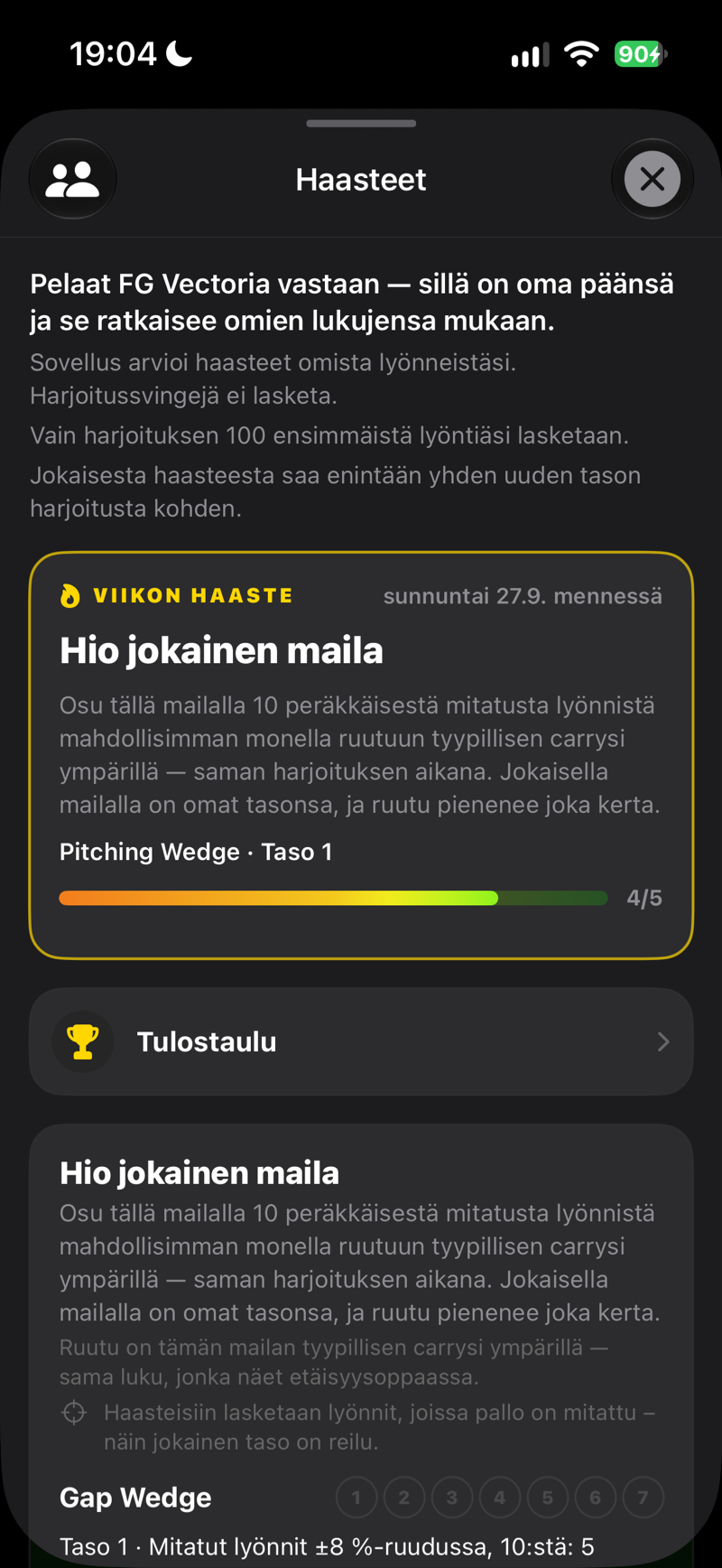 Haasteet: viikon haaste ja tasosi